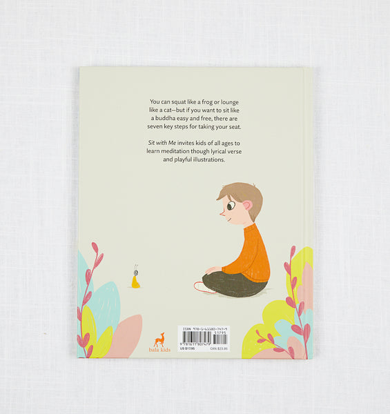 Sit with Me: Meditation for Kids in Seven Easy Steps
