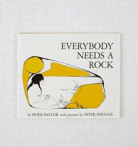 Everybody Needs A Rock