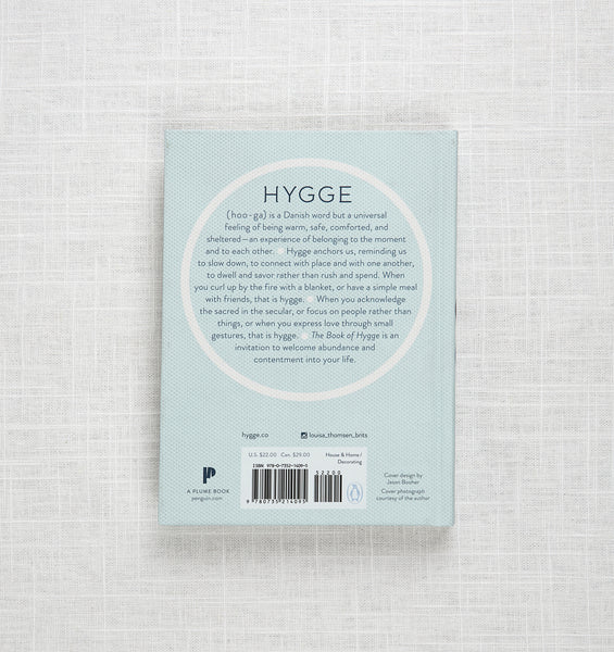 The Book of Hygge: The Danish Art of Living Well
