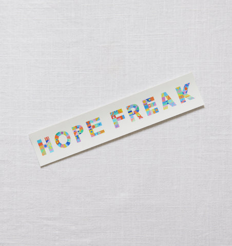 Hope Freak Bumper Sticker