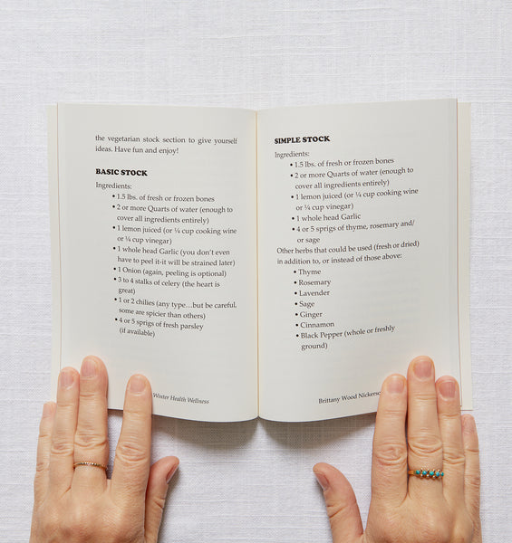 Cooking for Winter Health Wellness: Stocks, Soups, Stews and Herbal Remedies