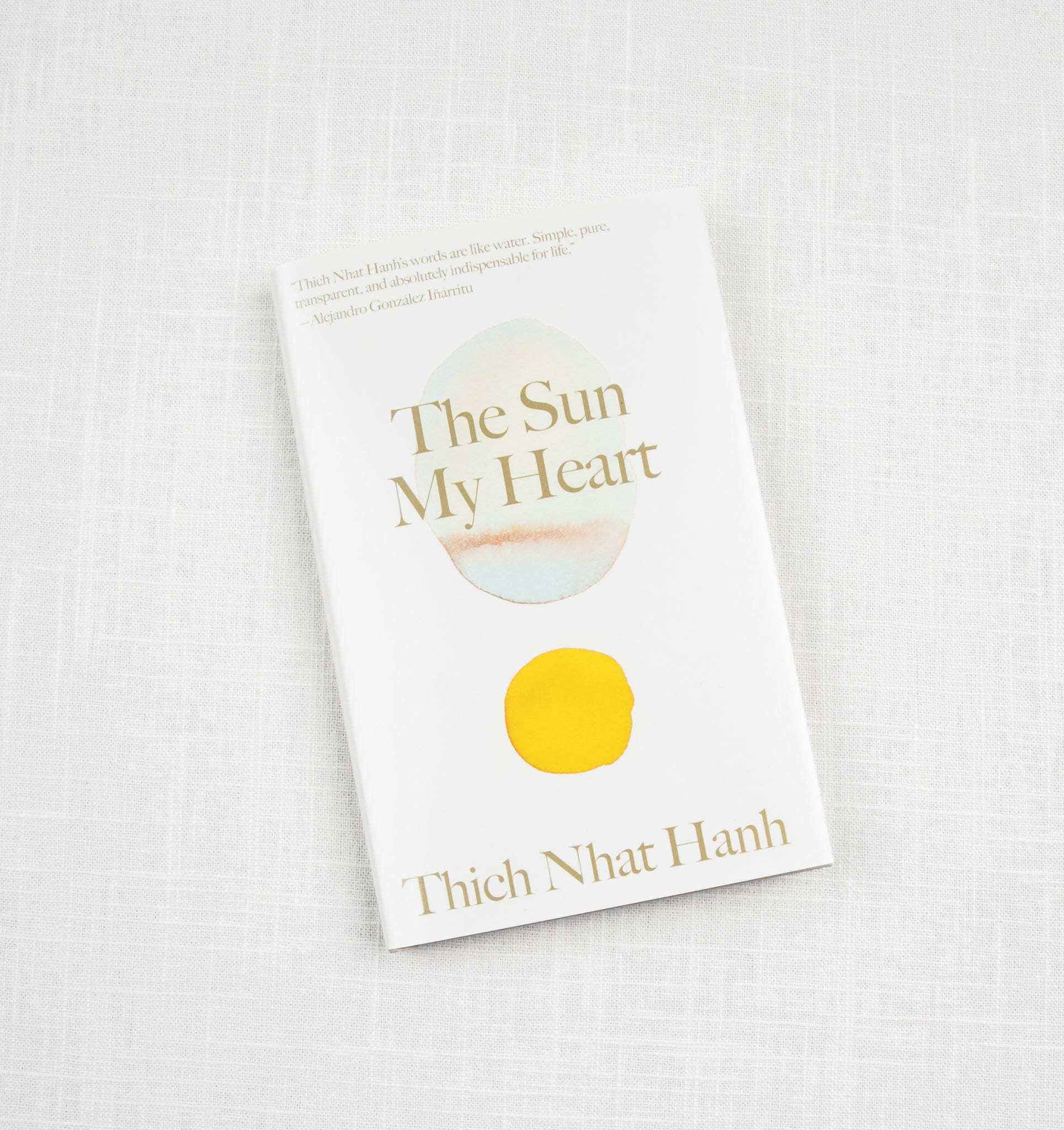 The Sun My Heart by Thich Nhat Hanh