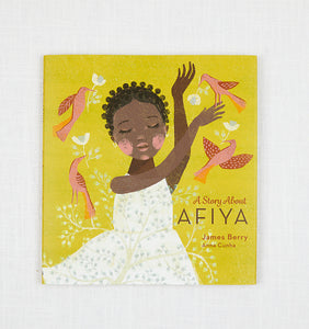 A Story About Afiya by James Berry