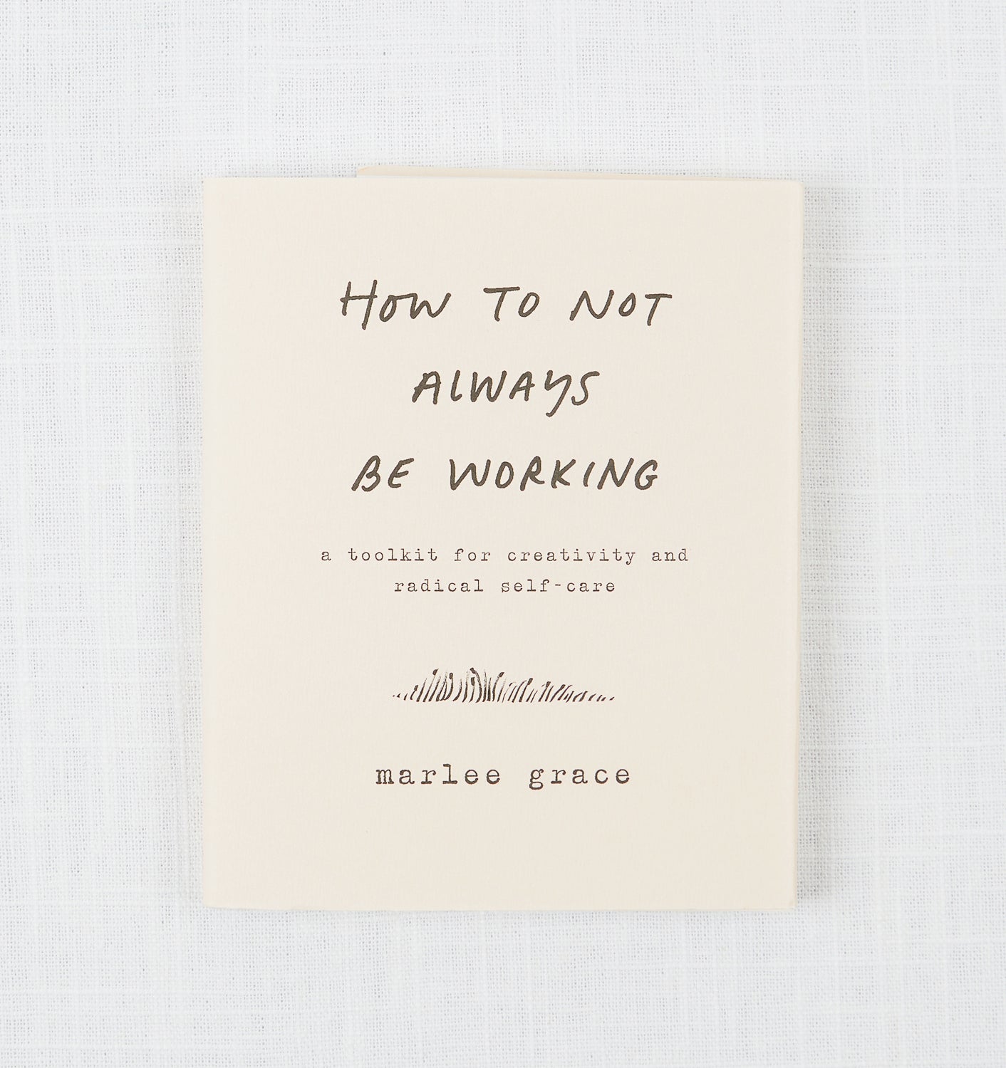 How to Not Always Be Working