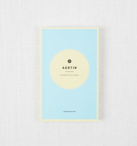 Wildsam Field Guide: Austin